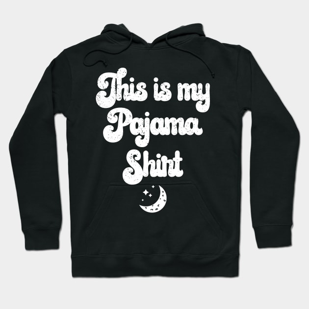 This is my Pajama Shirt Cozy Night-Time Distressed Hoodie by mstory